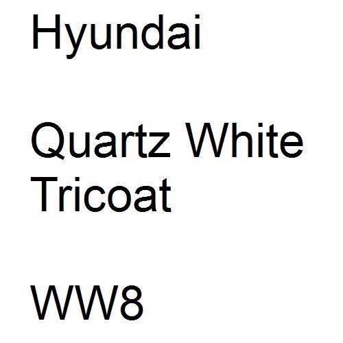 Hyundai, Quartz White Tricoat, WW8.